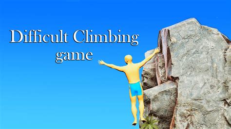 a difficult game about climbing igg|A DIFFICULT GAME ABOUT CLIMBING (PART 1) .